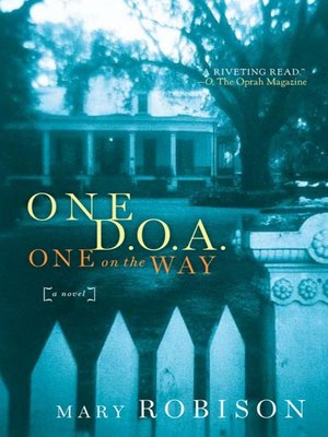 cover image of One D.O.A., One on the Way